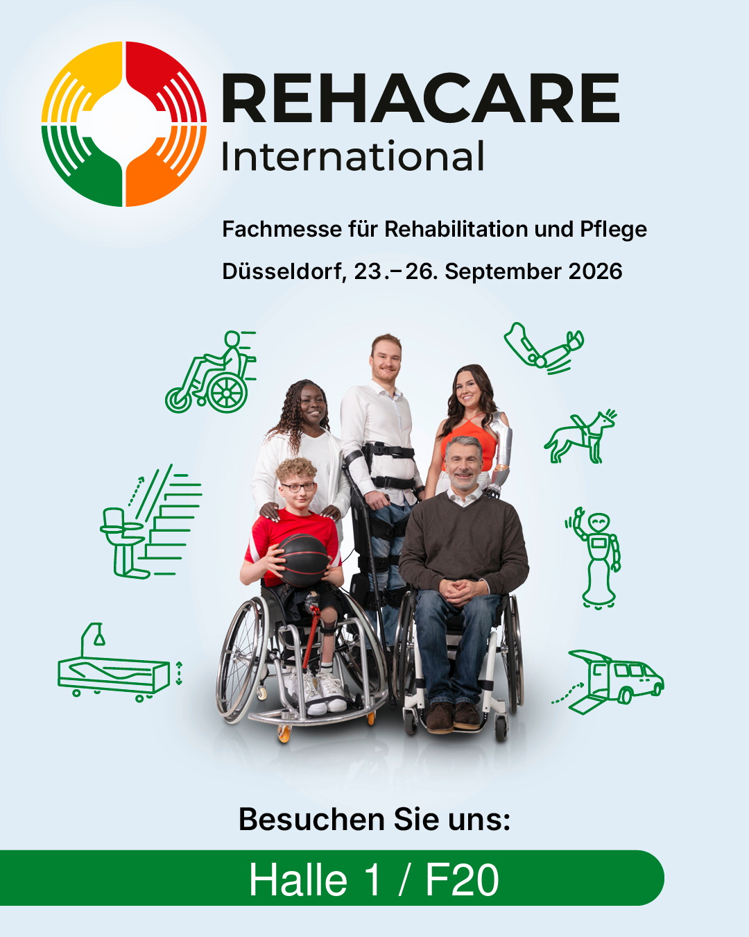 REHACARE International 2026 – Besuchen Sie uns: Halle 1 / Stand F20. Düsseldorf, 23.–26. September 2026.